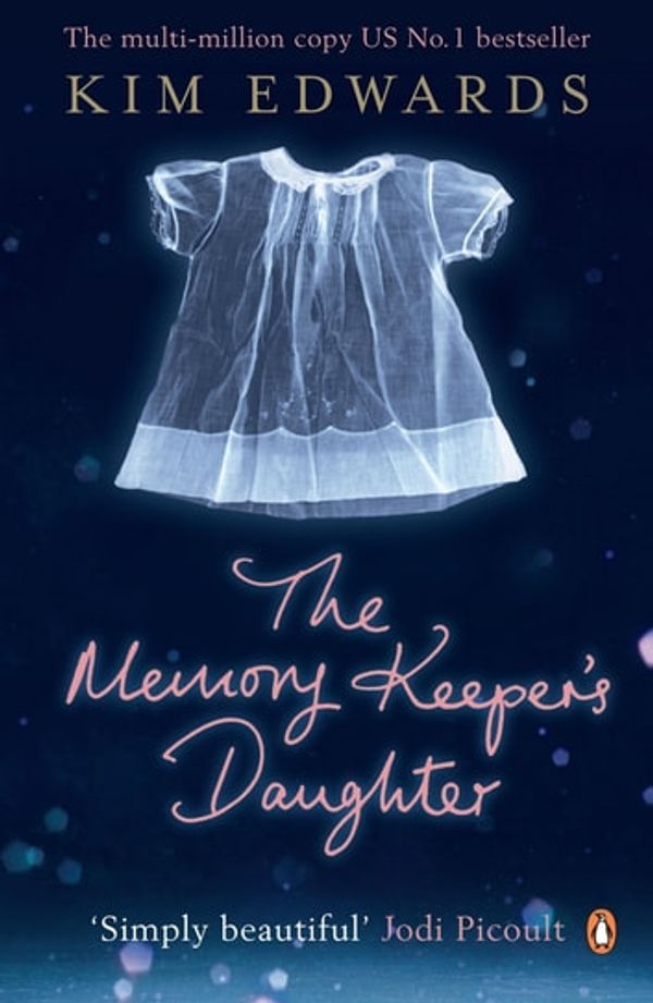 Cover Art for 9780141970349, The Memory Keeper's Daughter by Kim Edwards