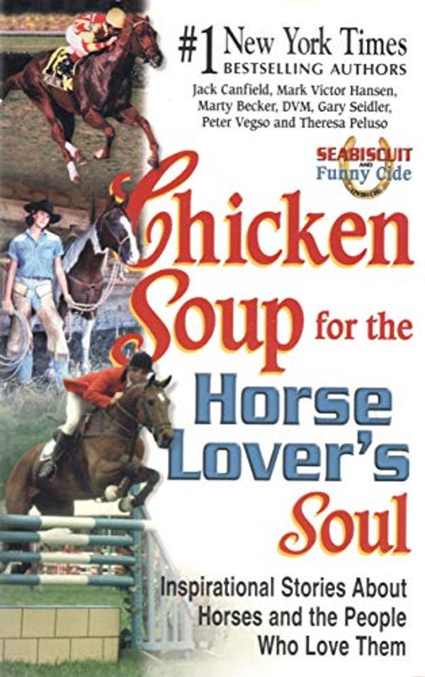 Cover Art for 9780439655637, Chicken Soup for the Horse Lover's Soul by Theresa Peluso, et Al.