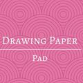 Cover Art for 9781981250318, Drawing Paper Pad: Drawing Paper Pad: 150 Pages, 8.5" x 11" Large Sketchbook Journal White Paper (Blank Drawing Books) Paperback - November 28, 2017 by JasonSoft (Author) by Jason Soft
