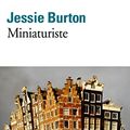 Cover Art for B06WWB4RJF, Miniaturiste (French Edition) by Jessie Burton