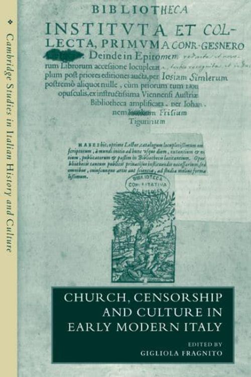 Cover Art for 9780521661720, Church, Censorship and Culture in Early Modern Italy by Gigliola Fragnito, Adrian Belton