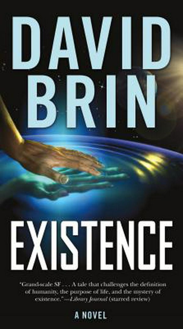 Cover Art for 9780765342621, Existence by David Brin