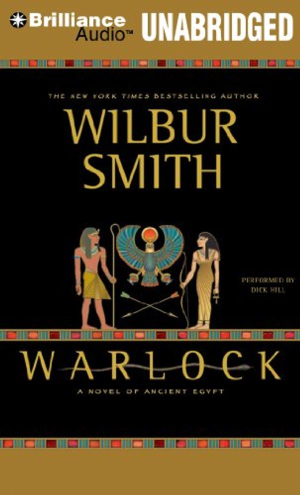 Cover Art for 9781593352066, Warlock: A Novel of Ancient Egypt by Wilbur Smith