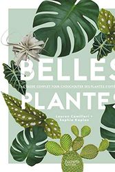 Cover Art for 9782017041139, Belles plantes by Lauren Camilleri, Sophia Kaplan
