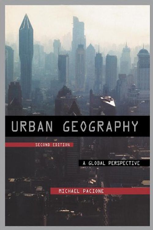 Cover Art for 9780415343060, Urban Geography by Professor Michael Pacione