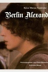 Cover Art for 9783829603102, Rainer Werner Fassbinder: Berlin Alexanderplatz by Rainer Werner Fassbinder