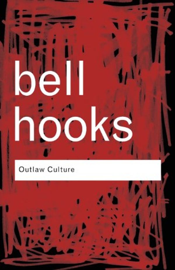 Cover Art for 9780415908115, Outlaw Culture by Bell Hooks