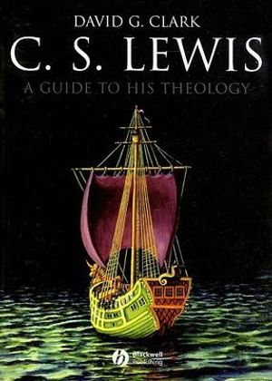 Cover Art for 9781405158848, C. S. Lewis by David G. Clark