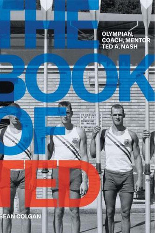Cover Art for 9780578295114, The Book of Ted by Sean Colgan