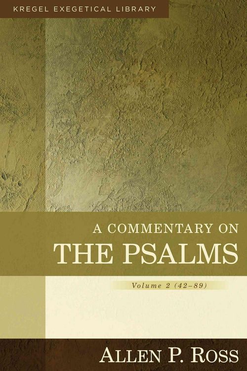 Cover Art for 9780825425639, A Commentary on the Psalms by Allen Ross