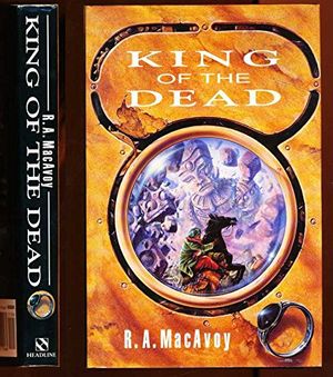 Cover Art for 9780747204664, King of the Dead by R. A. MacAvoy