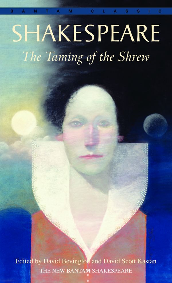 Cover Art for 9780553213065, The Taming of the Shrew by William Shakespeare