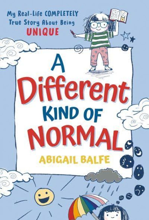 Cover Art for 9780593566466, A Different Kind of Normal by Abigail Balfe