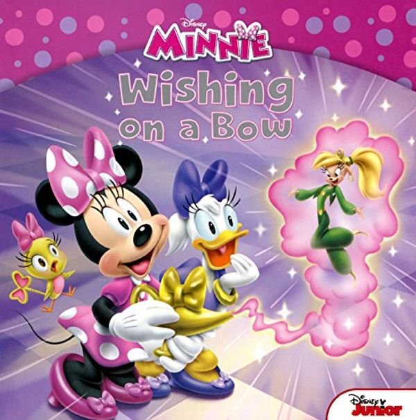 Cover Art for 9780606352659, Minnie Wishing on a Bow by Disney Book Group, Sheila Sweeny Higginson