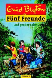 Cover Art for 9783570212240, Fünf Freunde 10. Fünf Freunde auf großer Fahrt. ( Ab 10 J.). by Enid Blyton, Eileen A. Soper