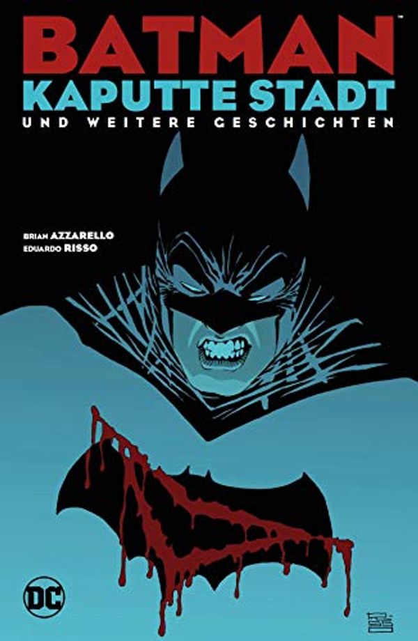 Cover Art for 9783741612978, Batman: Kaputte Stadt und weitere Geschichten by Azzarello, Brian, Risso, Eduardo