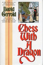 Cover Art for 9780802766885, Chess With a Dragon by David Gerrold