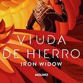Cover Art for 9786073818278, Viuda de hierro. Iron Widow by Xiran Jay Zhao