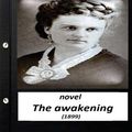 Cover Art for 9781530846634, The Awakening (1899) Novel by Kate Chopin (Original Version) by Kate Chopin