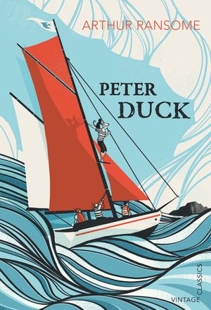 Cover Art for 9780099573647, Peter Duck by Arthur Ransome
