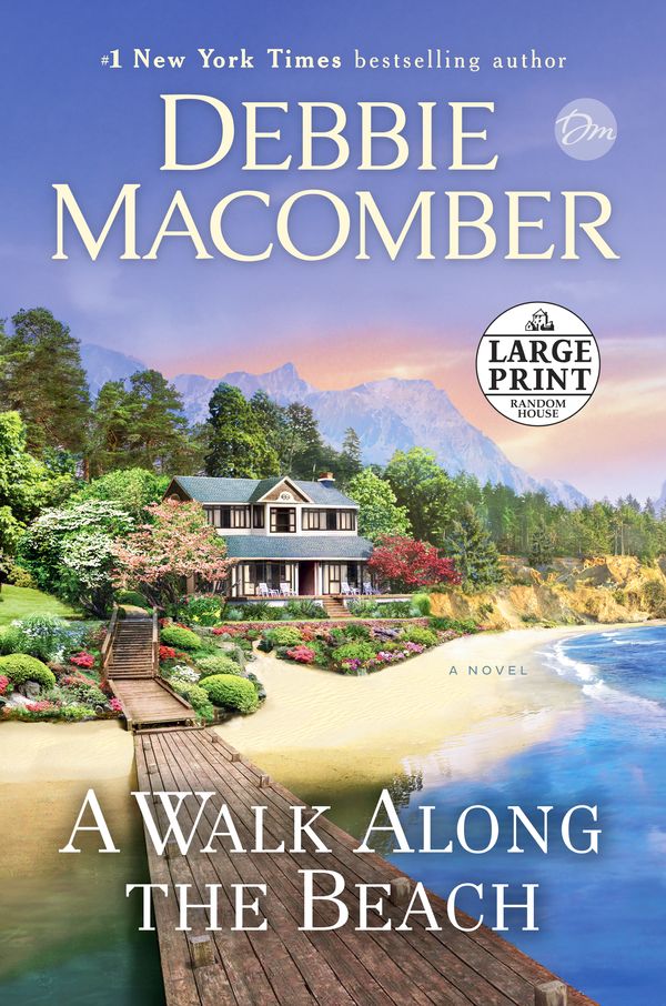 Cover Art for 9780593171554, A Walk Along the Beach by Debbie Macomber