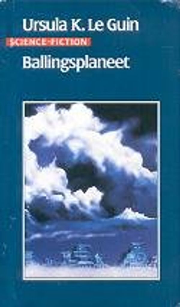 Cover Art for 9789027416148, Ballingsplaneet by Ursula Kroeber Le Guin, Tonny Vos-Dahmen von Buchholz