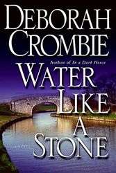 Cover Art for 9780060525279, Water Like a Stone by Deborah Crombie