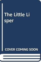 Cover Art for 9780574219558, The Little Lisper by Daniel P. Freidman, Matthias Felleisen