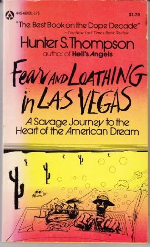 Cover Art for 9780445084315, Fear and Loathing in Las Vegas by Hunter S. Thompson