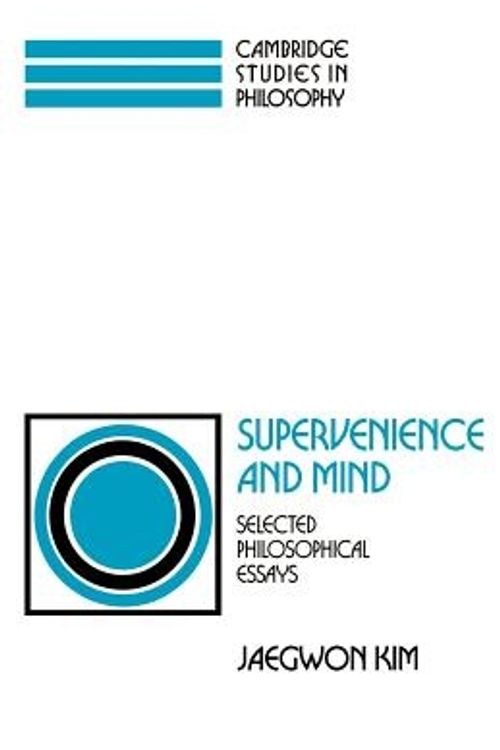Cover Art for 9780521439961, Supervenience and Mind by Jaegwon Kim