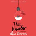Cover Art for 9780008436759, This Winter (A Solitaire novella) by Alice Oseman