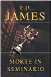 Cover Art for 9788804490401, Morte in seminario by P.d. James