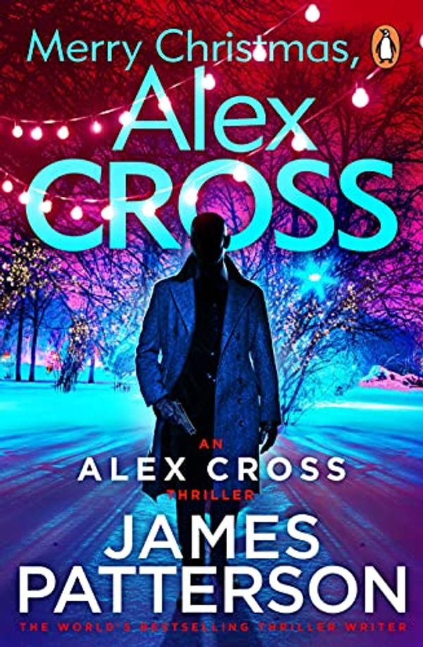 Cover Art for B007WS3EMY, Merry Christmas, Alex Cross: by James Patterson
