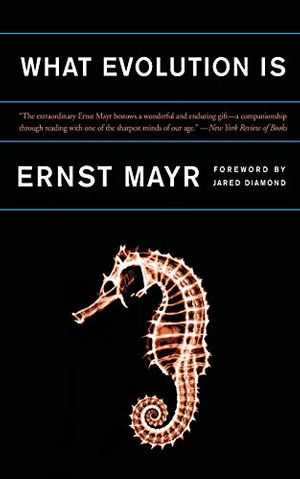Cover Art for 9780465044269, What Evolution is by Ernst Mayr