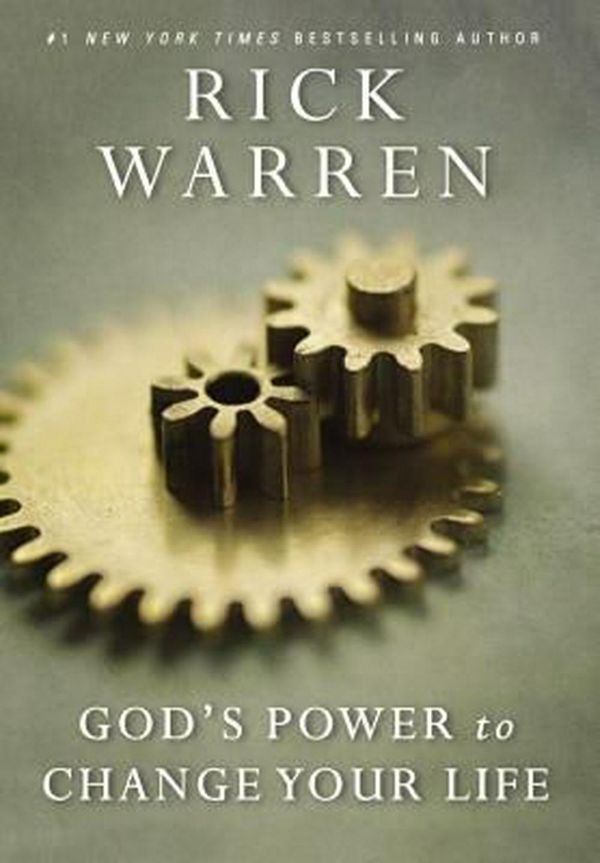 Cover Art for 9780310340768, God's Power to Change Your Life by Rick Warren
