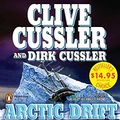 Cover Art for 9781611760552, Arctic Drift by Clive Cussler, Dirk Cussler