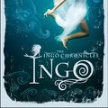 Cover Art for 9780007464104, The Ingo Chronicles: Ingo by Helen Dunmore