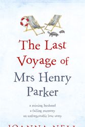 Cover Art for 9781473685888, The Last Voyage of Mrs Henry Parker by Joanna Nell