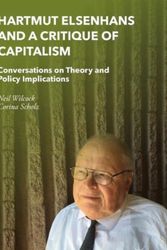 Cover Art for 9781137564634, Hartmut Elsenhans and a Critique of Capitalism by Neil Wilcock,Corina Scholz