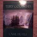 Cover Art for 9782744198861, L'ame du feu tome 5 l'epee de verite by Terry Goodkind