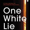 Cover Art for 9781405944885, One White Lie by Leah Konen