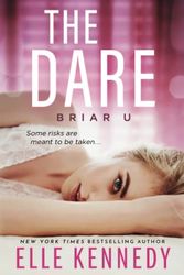 Cover Art for 9781728281292, The Dare (Briar U, 4) by Elle Kennedy