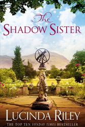 Cover Art for 9781447288626, The Shadow Sister by Lucinda Riley