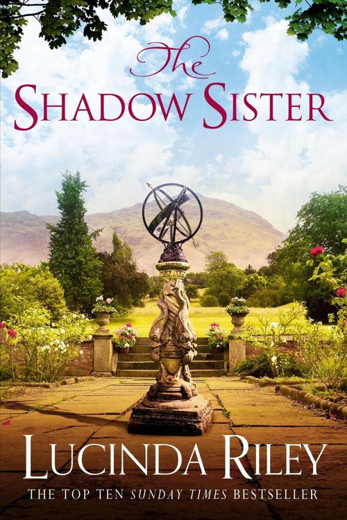 Cover Art for 9781447288626, The Shadow Sister by Lucinda Riley