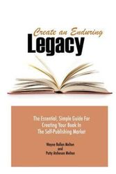 Cover Art for 9780983814955, Create an Enduring Legacy by Wayne Rollan Melton