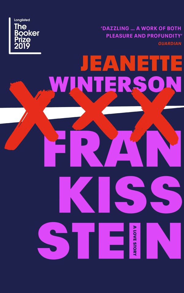 Cover Art for 9781787331402, Frankissstein: A Love Story by Jeanette Winterson