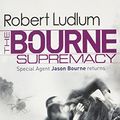Cover Art for 9781407243191, The Bourne Supremacy by Robert Ludlum