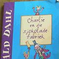 Cover Art for 9780798149228, Charlie En Die Sjokoladefabriek by Roald Dahl