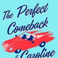 Cover Art for 9781250116352, The Perfect Comeback of Caroline Jacobs by Matthew Dicks