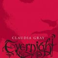 Cover Art for 9780061972645, Evernight by Claudia Gray